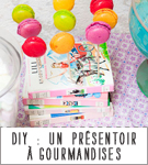 Do-It-Yourself-La mariee aux pieds nus-un presentoir a gourmandises