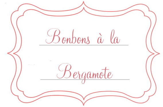 etiquettes bonbons à la bergamote